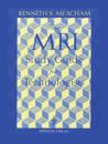 MRI Study Guide for Technologists