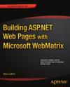 Building ASP.NET Web Pages with Microsoft WebMatrix