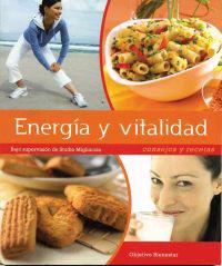 Enegia y vitalidad / Fill up With Energy