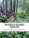 A Chronology of Moses & Isabel Shelby and Their Sons