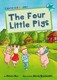 Four Little Pigs (Early Reader)