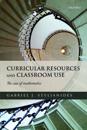 Curricular Resources and Classroom Use