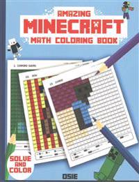 Amazing Minecraft Math Coloring Book