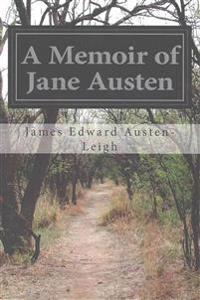 A Memoir of Jane Austen