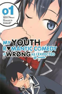 My Youth Romantic Comedy Is Wrong, As I Expected @ Comic, 1