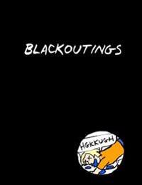 Blackoutings: How I Quit Drinking