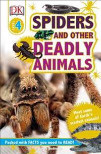 Spiders and Other Deadly Animals