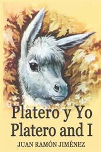 Platero y Yo/Platero and I: Illustrated Bilingual Spanish/English Edition with Notes, Exercises and Vocabulary