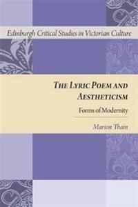 The Lyric Poem and Aestheticism