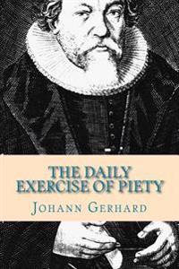 The Daily Exercise of Piety