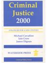 Criminal Justice 2000