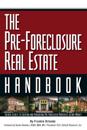 Pre-Foreclosure Real Estate Handbook