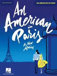 An American in Paris: Vocal Selections