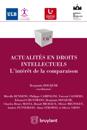 Actualités en droits intellectuels