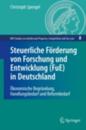 Steuerliche Förderung von Forschung und Entwicklung (FuE) in Deutschland