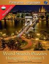 Parleremo Languages Word Search Puzzles Hungarian - Volume 3