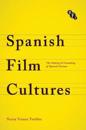 Spanish Film Cultures