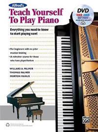 Alfred's Teach Yourself to Play Piano: Everything You Need to Know to Start Playing Now!, Book, DVD & Online Audio, Video & Software