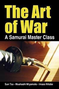 The Art of War, a Samurai Master Class