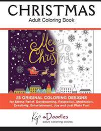 Christmas: Adult Coloring Book