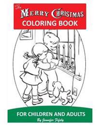 A Merry Christmas Coloring Book for Children and Adults