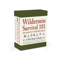 Wilderness Survival 101 2017 Calendar