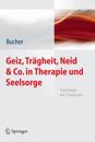 Geiz, Trägheit, Neid & Co. in Therapie und Seelsorge