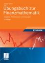 Übungsbuch zur Finanzmathematik