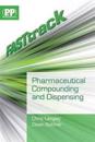 FASTtrack: Pharmaceutical Compounding and Dispensing