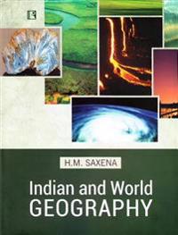 Indian and World Geography: Physical, Social and Economic