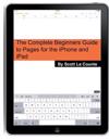 The Complete Beginners Guide to Pages for the iPhone and iPad: (2015 Edition)