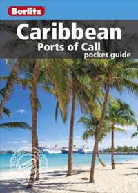 Berlitz: Caribbean Ports of Call Pocket Guide