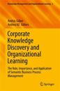 Corporate Knowledge Discovery and Organizational Learning