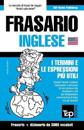 Frasario Italiano-Inglese e vocabolario tematico da 3000 vocaboli
