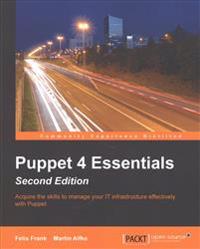 Puppet 4 Essentials, Second Edition