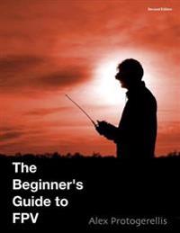 Beginner's Guide to FPV (eBook)