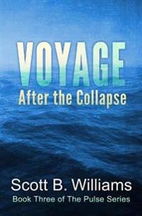 Voyage After the Collapse