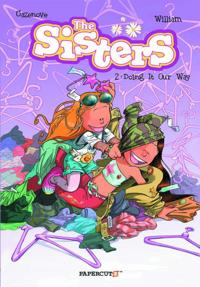The Sisters Vol. 2: Doing It Our Way!