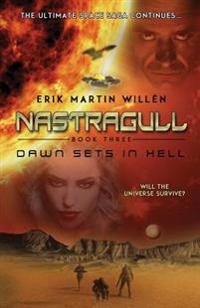 Nastragull: Dawn Sets in Hell