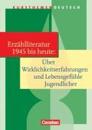 Kursthemen Deutsch. Kurzprosa: Jugendliche in der Gegenwartsliteratur. Schülerbuch