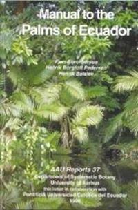 Manual to the Palms of Ecuador