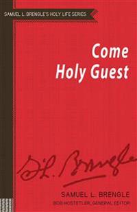 Come Holy Guest