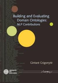 Building and Evaluating Domain Ontologies