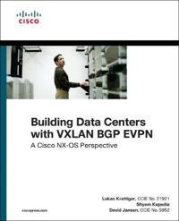 Building Data Centers with VXLAN GP EVPN