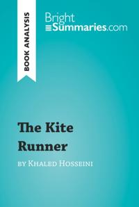 Kite Runner by Khaled Hosseini (Book Analysis)