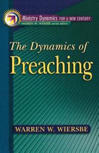 The Dynamics of Preaching