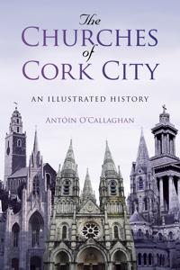 The Churches of Cork City