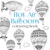 The Hot Air Balloons Colouring Book