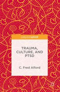 Trauma, Culture, and PTSD