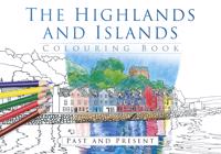 The Highlands and Islands Colouring Book